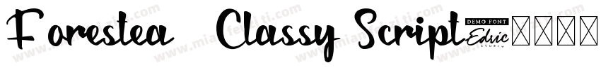 Forestea   Classy Script字体转换